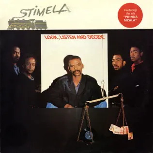 Stimela – Look, Listen and Decide Stimela – Look, Listen and Decide