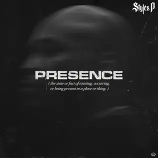 Styles P – PRESENCE Styles P – PRESENCE