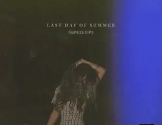 Summer Walker – Last Day Of Summer (Sped Up)