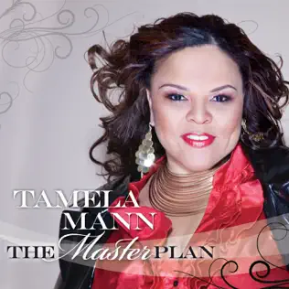 Tamela Mann – The Master Plan Tamela Mann – The Master Plan