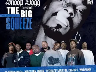ALBUM: Snoop Dogg – The Big Squeeze The Big Squeeze Snoop Dogg