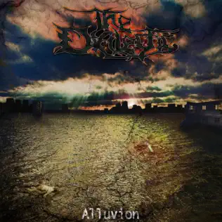 The Dialectic – Alluvion The Dialectic – Alluvion