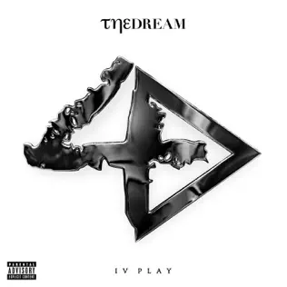 The Dream – IV Play (Deluxe Version) The Dream – IV Play (Deluxe Version)