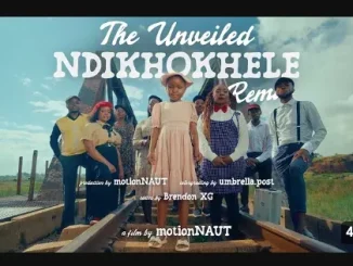 The Unveiled Ft. Lil Eliana – Ndikhokhele The Unveiled – Ndikhokhele Ft. Lil Eliana