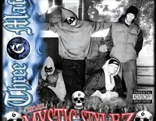 Three 6 Mafia – More Mystic Stylez