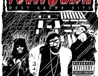 Three 6 Mafia – Most Known Hits