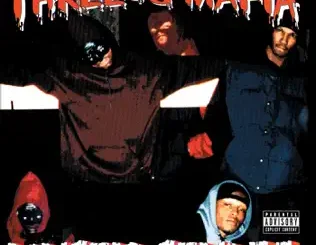 Three 6 Mafia – Mystic Stylez