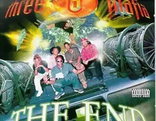 ALBUM: Three 6 Mafia – The End Three 6 Mafia – The End