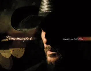 Tim McGraw – Emotional Traffic