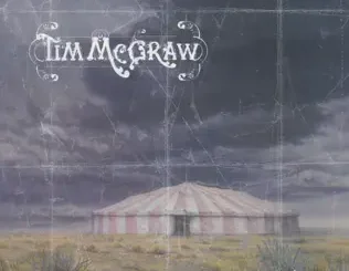 Tim McGraw – Set This Circus Down