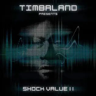 Timbaland – Shock Value II (International Deluxe Version) Timbaland – Shock Value II (International Deluxe Version)