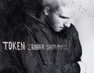 ALBUM: Token – Eraser Shavings Token – Eraser Shavings