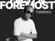 Tumisho – First & Foremost