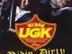 UGK – Ridin' Dirty