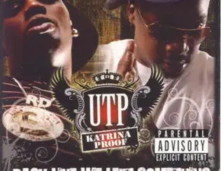 ALBUM: UTP – Back Like We Left Something UTP – Back Like We Left Something