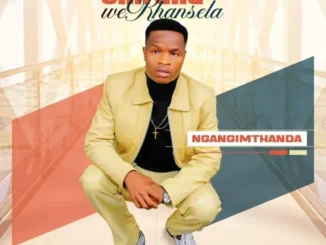 Umfana weKhansela – Ngangimthanda Umfana weKhansela – Ngangimthanda