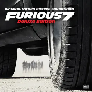 Various Artists – Furious 7 (Original Motion Picture Soundtrack) [Deluxe Version]