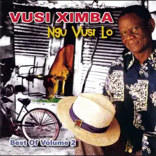 Vusi Ximba – Ngu Vusi Lo Vusi Ximba – Ngu Vusi Lo
