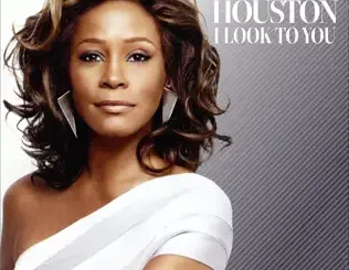 Whitney Houston – I Look to You