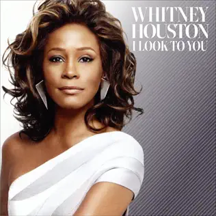 Whitney Houston – I Look to You Whitney Houston – I Look to You