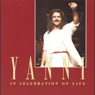 Yanni – In Celebration of Life Yanni – In Celebration of Life