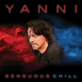 Yanni – Sensuous Chill Yanni – Sensuous Chill