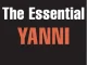 Yanni – The Essential Yanni
