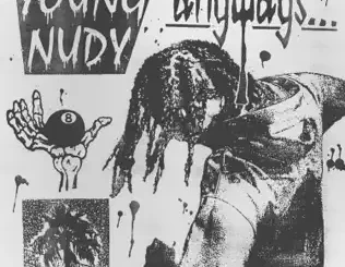ALBUM: Young Nudy – Anyways Young Nudy – Anyways