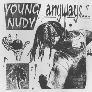 Young Nudy – Anyways Young Nudy – Anyways
