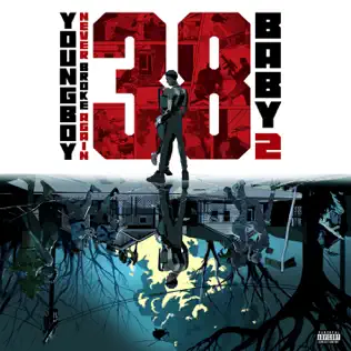 YoungBoy Never Broke Again – 38 Baby 2 YoungBoy Never Broke Again – 38 Baby 2