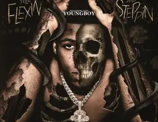 YoungBoy Never Broke Again – Still Flexin, Still Steppin