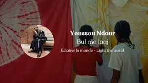 Youssou Ndour – Bul ma laaj Youssou Ndour – Bul ma laaj