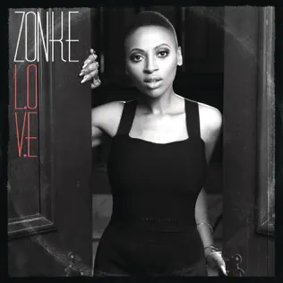 Zonke – L.O.V.E Zonke – L.O.V.E