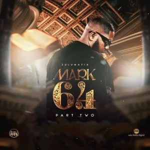 ZuluMafia – Mark 6.4, Pt. 2 ZuluMafia – Mark 6.4, Pt. 2