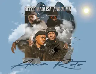 ALBUM: Zuma & Reece Madlisa – Ama Roto Zuma & Reece Madlisa – Ama Roto