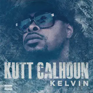 utt Calhoun – Kelvin utt Calhoun – Kelvin