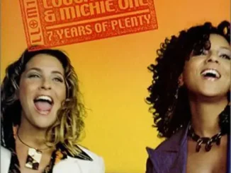 ALBUM: Louchie Lou & Michie One – 7 Years of Plenty 7 Years of Plenty Louchie Lou, Michie One