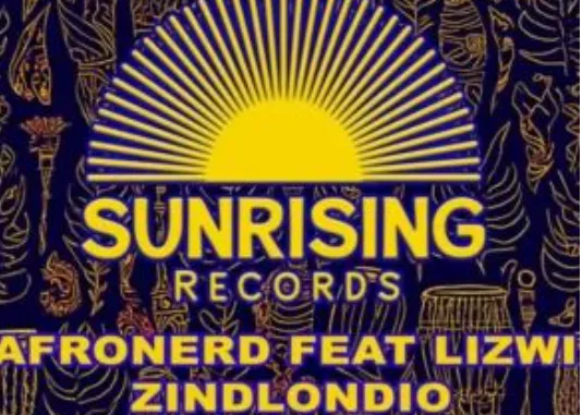 AfroNerd – Zindlondio ft. Lizwi AfroNerd – Zindlondio ft. Lizwi