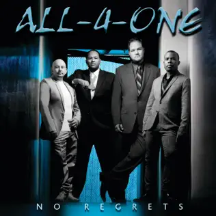 All 4 One – No Regrets (Deluxe Edition) All 4 One – No Regrets (Deluxe Edition)