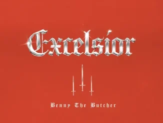 ALBUM: Benny the Butcher – Excelsior Benny the Butcher Excelsior