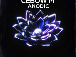Ep: Cebow M - Anodic Cebow M – Anodic