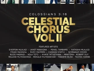 Celestial Chorus ft Rudo Madindi – Kune Kupenya Mugomo Celestial Chorus – Kune Kupenya Mugomo ft Rudo Madindi