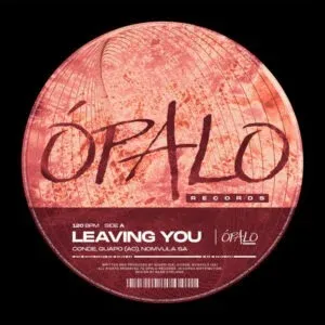 Conde – Leaving You ft GUAPO (AO) & Nomvula SA Conde – Leaving You ft GUAPO (AO) & Nomvula SA