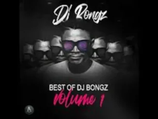 DJ Bongz – Ngikhulile DJ Bongz – Ngikhulile