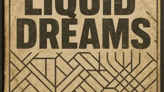 Deep Essentials – Liquid Dreams Deep Essentials – Liquid Dreams