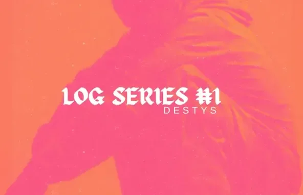 Destys Log Series #1 Destys Log Series #1