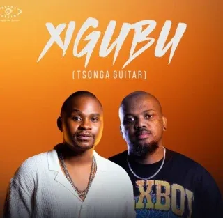 Dj Pasca – Xigubu (Tsonga Guitar) Ft. Nkanyezi Kubheka Dj Pasca – Xigubu (Tsonga Guitar) Ft. Nkanyezi Kubheka