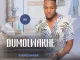 Dumolwakhe – Kwaba single
