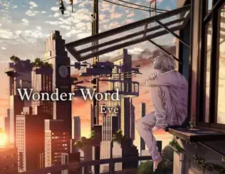EVE – Wonder Word