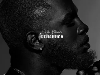 Elijah Blake – Frenemies